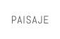 PAISAJE